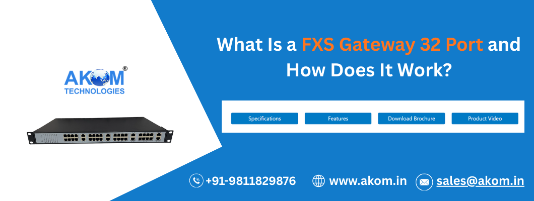 What Is a FXS Gateway 32 Port and How Does It Work?