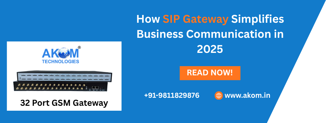 How SIP Gateway Simplifies Business Communication in 2025 How SIP Gateway Simplifies Business Communication in 2025
