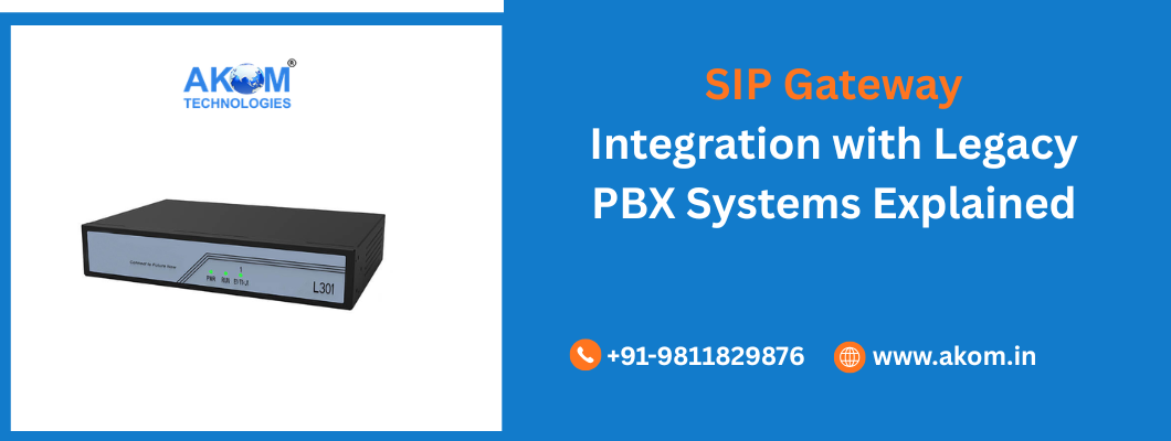 SIP Gateway Integration with Legacy PBX Systems Explained